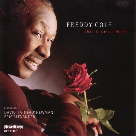 Freddy Cole (1931-2020): This Love Of Mine, CD