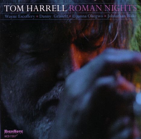 Tom Harrell (geb. 1946): Roman Nights, CD