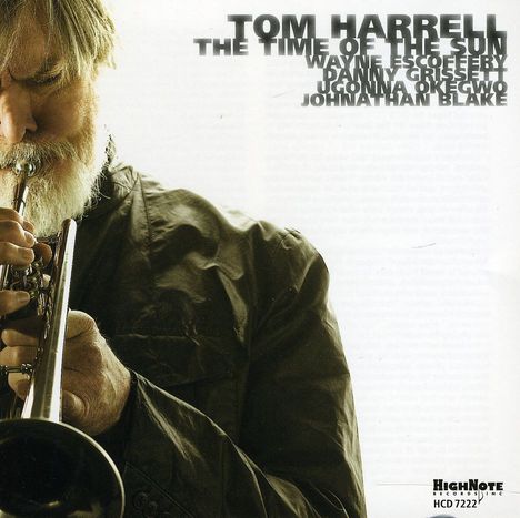 Tom Harrell (geb. 1946): Time Of The Sun, CD
