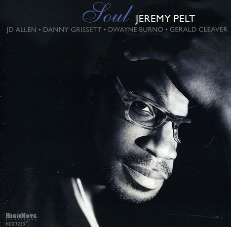 Jeremy Pelt (geb. 1976): Soul, CD