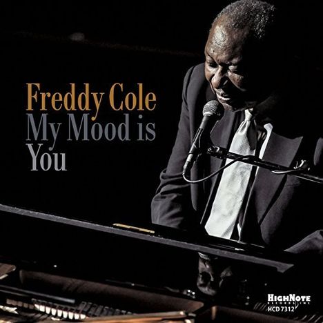 Freddy Cole (1931-2020): My Mood Is You, CD