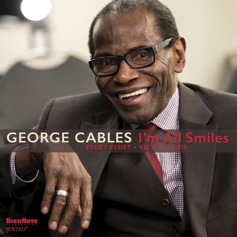 George Cables (geb. 1944): I'm All Smiles, CD