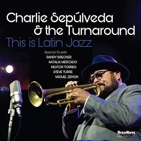 Charlie Sepúlveda: This Is Latin Jazz, CD