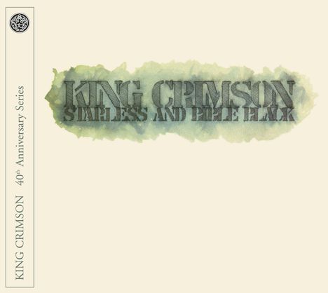 King Crimson: Starless &amp; Bible Black (40th Anniversary), 1 CD und 1 DVD-Audio