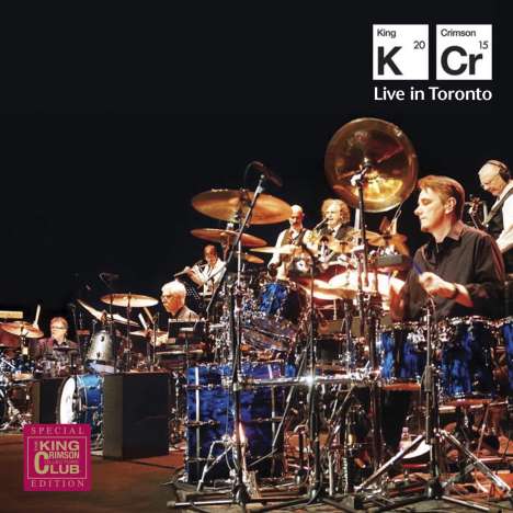 King Crimson: Live In Toronto: November 20th 2015, 2 CDs
