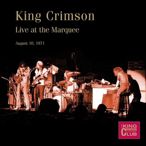 King Crimson: Live At The Marquee, London, August 10th, 1971, 2 CDs