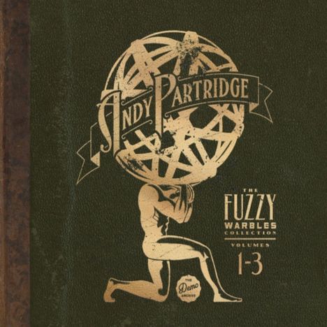 Andy Partridge: Fuzzy Warbles Collection Vol. 1 - 3, 3 CDs