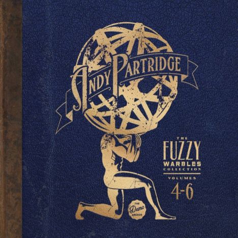 Andy Partridge: Fuzzy Warbles Collection Vol.4 - 6, 3 CDs