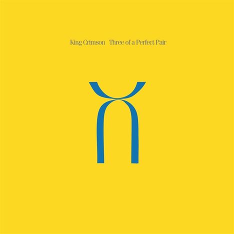 King Crimson: Three of A Perfect Pair (40th Anniversary Edition) (200g), LP