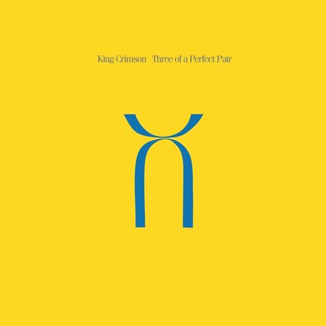 King Crimson: Three Of A Perfect Pair (200g), LP