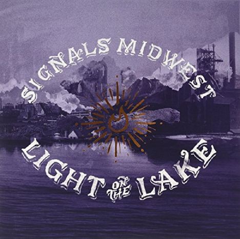 Signals Midwest: Light On The Lake (Grey Vinyl), LP