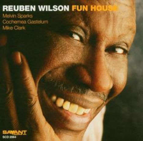 Reuben Wilson (1935-2023): Fun House, CD