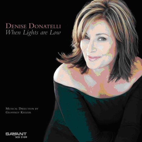 Denise Donatelli: When Lights Are Low, CD