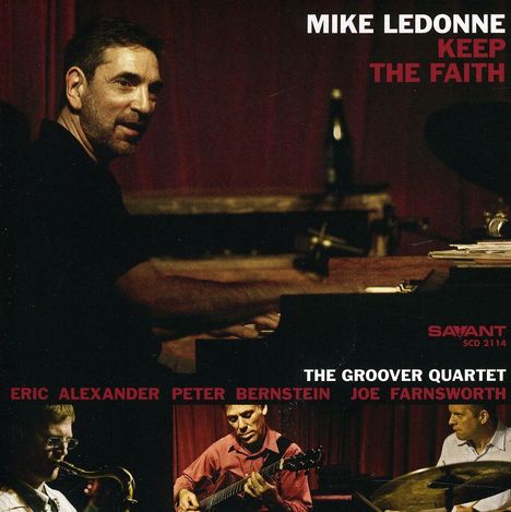Mike LeDonne (geb. 1956): Keep The Faith, CD