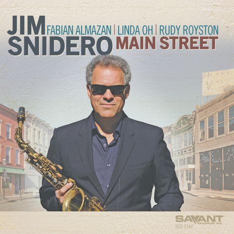 Jim Snidero (geb. 1958): Main Street, CD