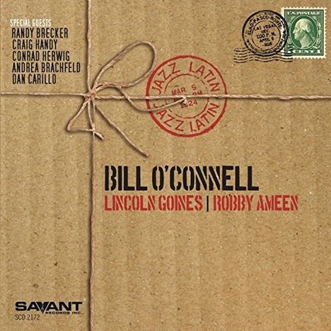 Bill O'Connell (geb. 1953): Jazz Latin, CD