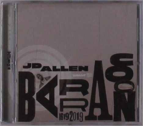 JD Allen III (geb. 1972): Barracoon, CD