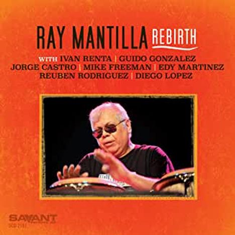 Ray Mantilla (1934-2020): Rebirth, CD