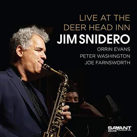 Jim Snidero (geb. 1958): Live At The Deer Head Inn, CD