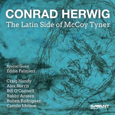 Conrad Herwig (geb. 1959): The Latin Side Of McCoy Tyner, CD