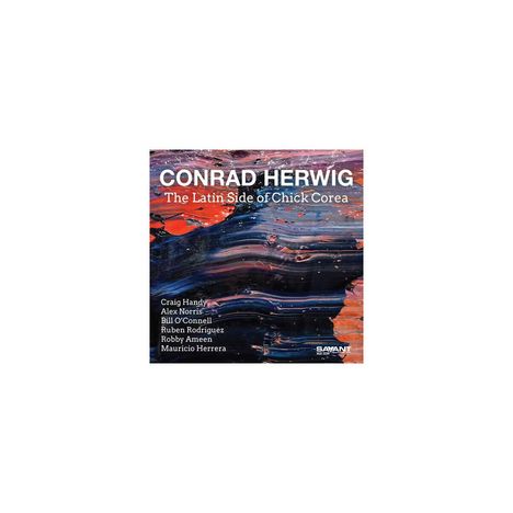 "CONRAD HERWIG. The Latin Side of Chick Corea. Craig Handy, Alex Norris, Bill O'Connell, Ruben Rodriguez, Robby Ameen, Mauricio Herrera." Abstrakte Malerei im Hintergrund.