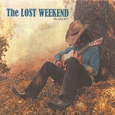 Lost Weekend: First Ep, CD