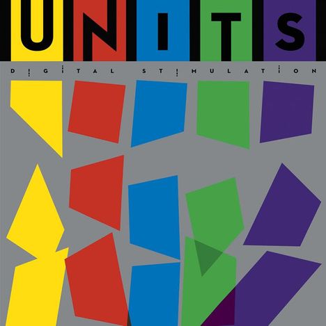 Units: Digital Stimulation (Remastered), CD