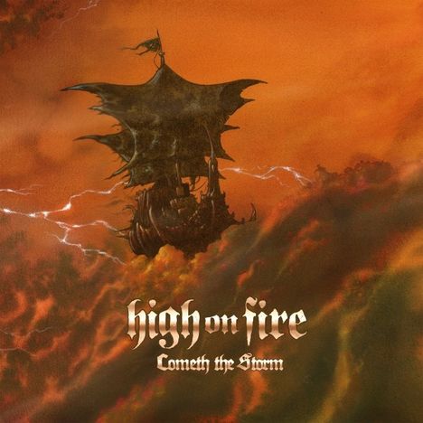 High On Fire: Cometh The Storm, CD