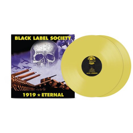 Text: "BLACK LABEL SOCIETY", "1919 ★ ETERNAL". Illustration: Gelbe Schallplatten, Totenkopf, Flugzeuge, Panzerkämpfe.