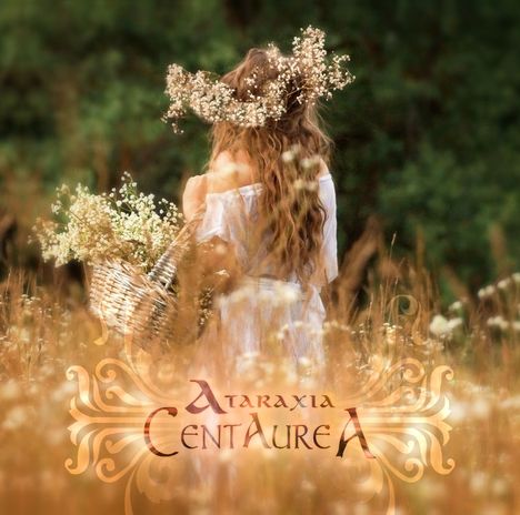 Ataraxia: Centaurea, CD