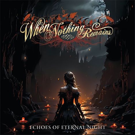 When Nothing Remains: Echoes of Eternal Night, CD