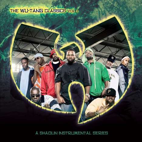 Wu-Tang Clan: The Wu-Tang Classics Vol.1: A Shaolin Instrumental Series, CD