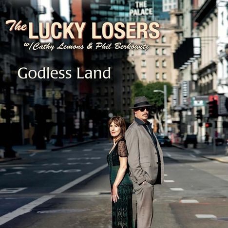 The Lucky Losers: Godless Land, LP
