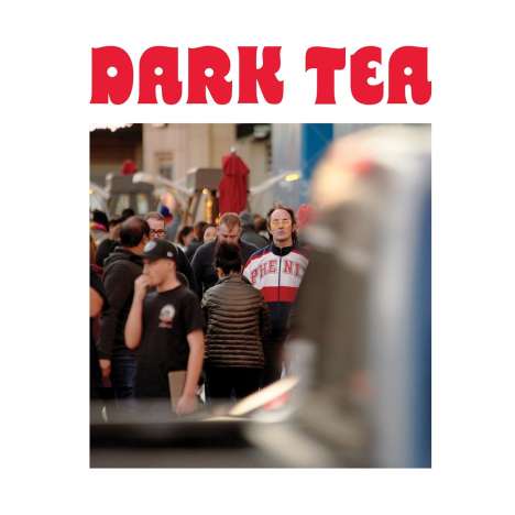 Dark Tea: Dark Tea II, LP