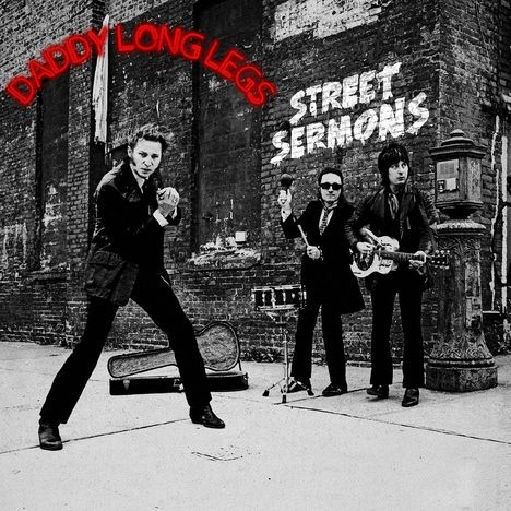 Daddy Long Legs (Rock): Street Sermons, LP