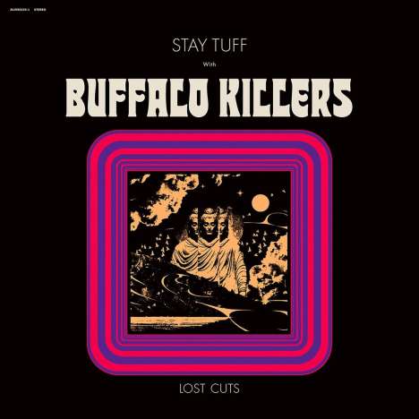Buffalo Killers: Stay Tuff/Lost Cuts (Limited Edition) (Clear Purple Vinyl), LP