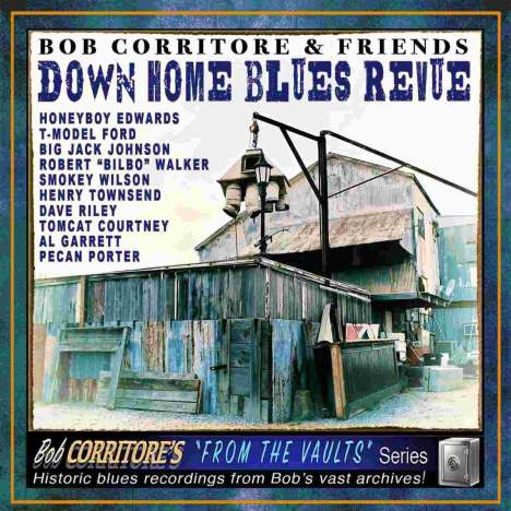 Bob Corritore: Down Home Blues Revue, CD