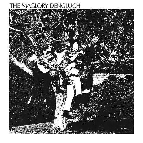 The Maglory Dengluch: Maglory Dengluch, LP