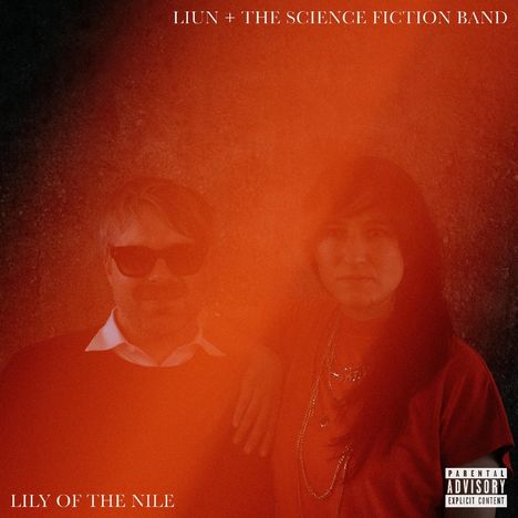 Liun &amp; The Science Fiction Band: Lily Of The Nile, CD
