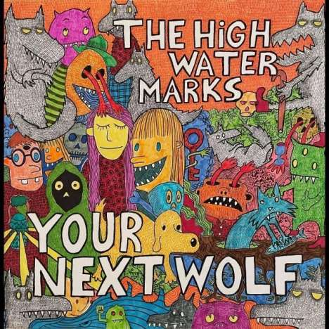 High Water Marks: Your Next Wolf, LP
