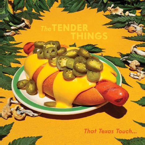 The Tender Things: That Texas Touch, LP