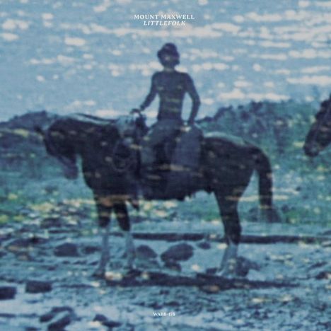 Mount Maxwell: Littlefolk, LP