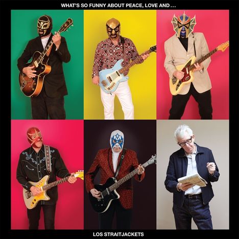 "WHAT'S SO FUNNY ABOUT PEACE, LOVE AND… LOS STRAITJACKETS". Menschen in bunten Masken mit Gitarren auf farbigen Hintergründen.