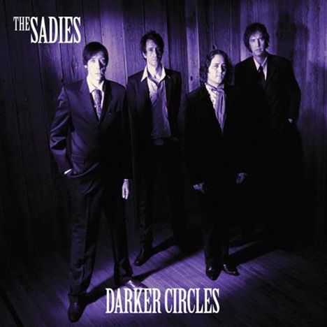 The Sadies: Darker Circles, CD