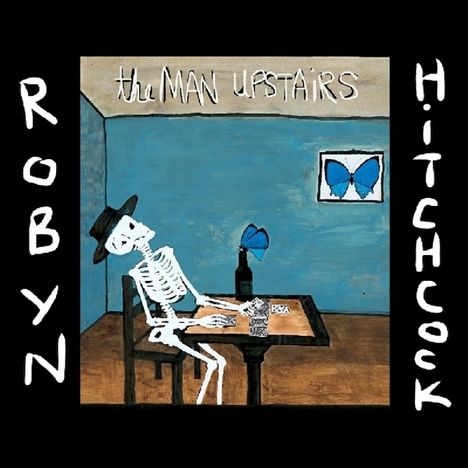 Robyn Hitchcock: The Man Upstairs (180g) (LP + CD), 1 LP und 1 CD