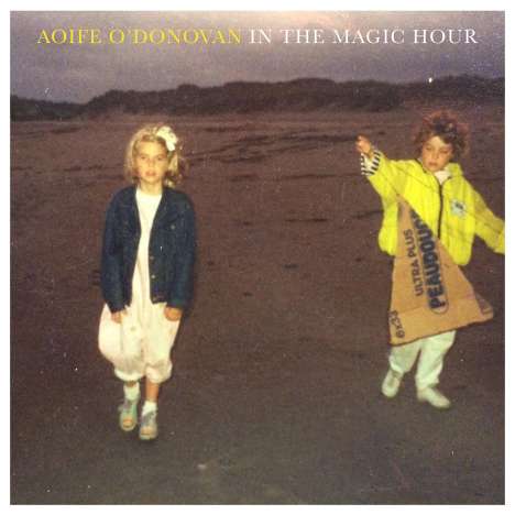 Aoife O'Donovan: In The Magic Hour, CD
