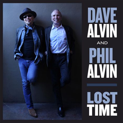 Dave Alvin &amp; Phil Alvin: Lost Time, CD