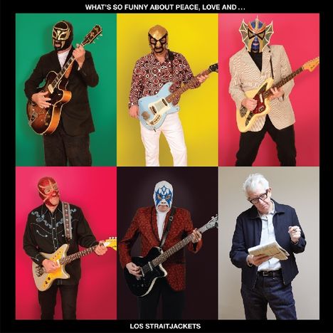 Los Straitjackets: What's So Funny About Peace, Love And ..., CD