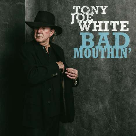 Tony Joe White: Bad Mouthin' (Limited Edition) (Sky Blue Vinyl), 2 LPs