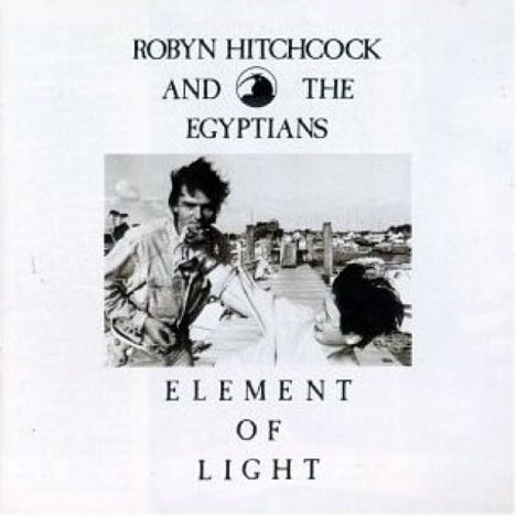 Robyn Hitchcock: Element Of Light, CD
